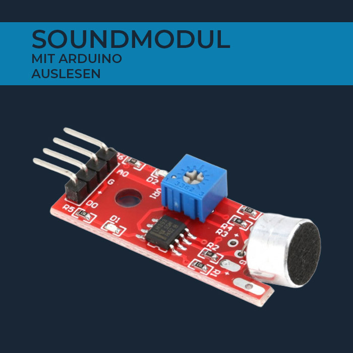 Soundmodul mit Arduino auslesen