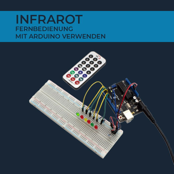Infrarot Fernbedienung mit Arduino