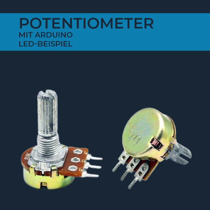 Arduino Potentiometer Beispiel mit LED